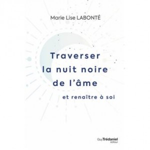 Traverser-la-nuit-noire-de-l-ame-et-renaitre-a-soi