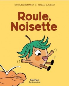 Roule,Noisette