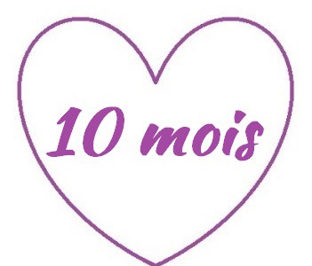 10 mois